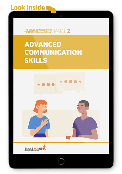 Advanced Communication Skills - The Skills You Need Guide to Interpersonal Skills