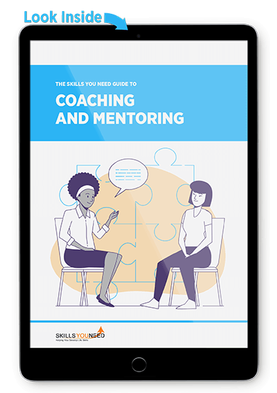 Coaching and Mentoring - Look Inside The Skills You Need Guide to Coaching and Mentoring