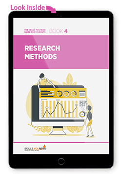 The Skills You Need Guide for Students: Research Methods - Look Inside Research Methods - Look Inside