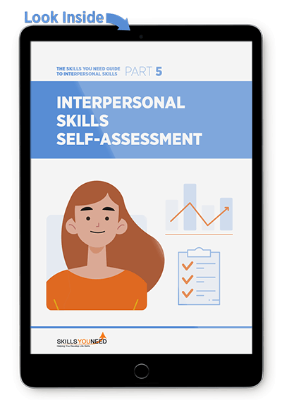 Interpersonal Skills Self-Assessment - The Skills You Need Guide to Interpersonal Skills