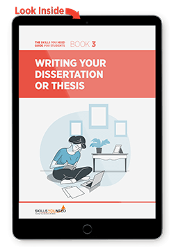 The Skills You Need Guide for Students: Writing Your Dissertation or Thesis - Look Inside Writing Your Dissertation or Thesis - Look Inside